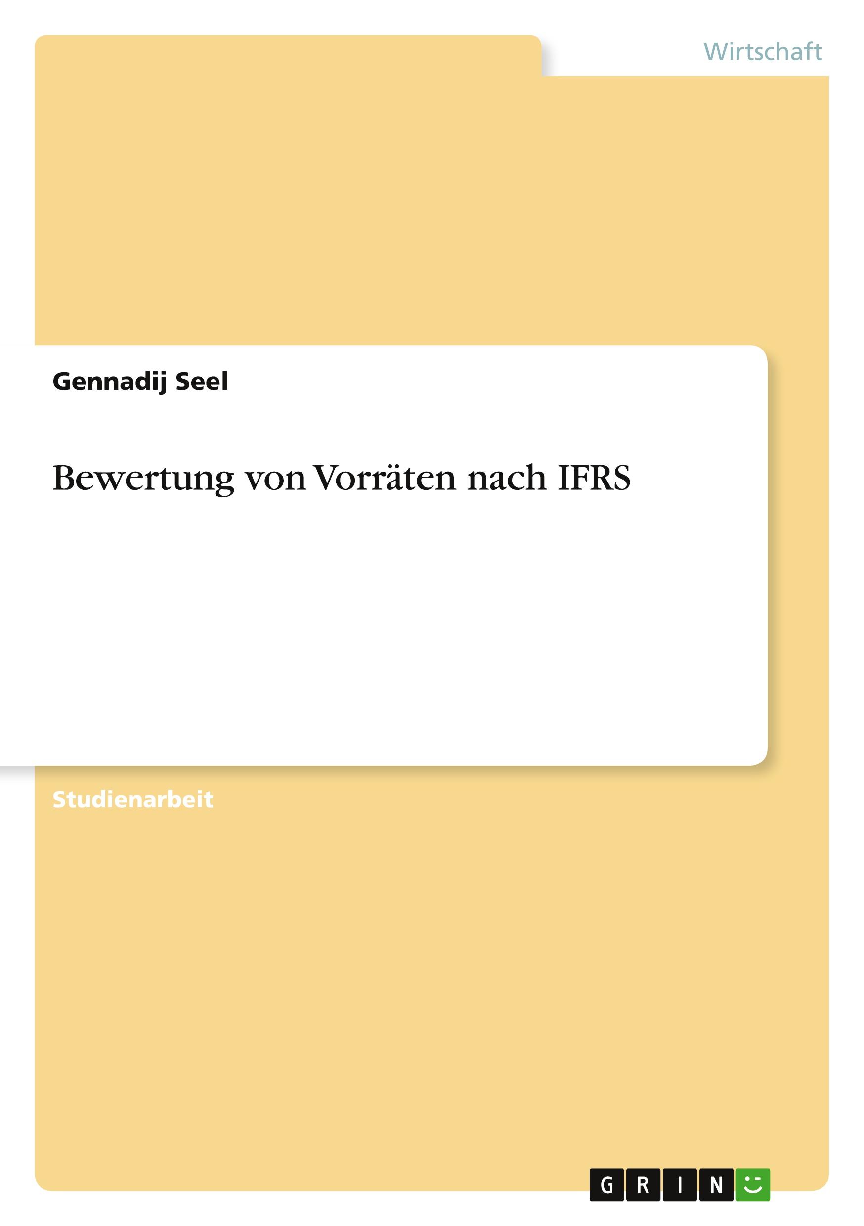 Vorderes Coverbild Bewertung von Vorräten nach IFRS