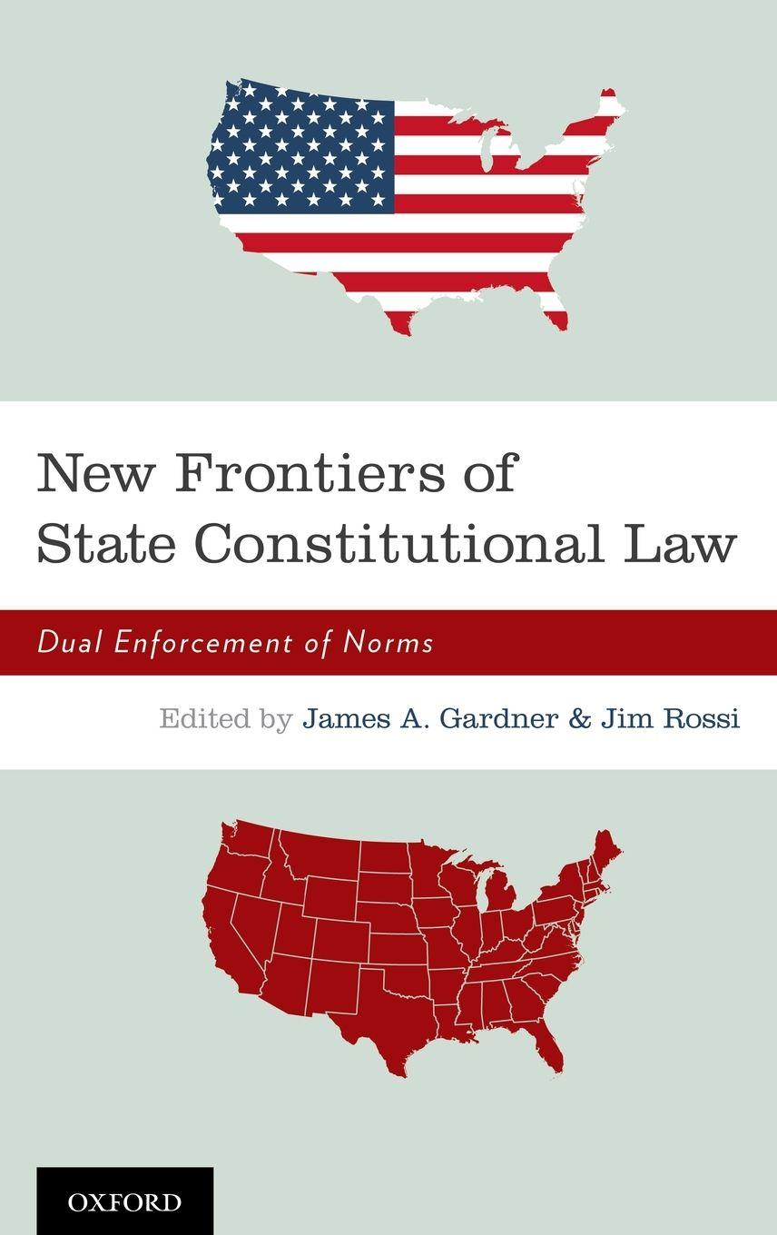Vorderes Coverbild New Frontiers of State Constitutional Law