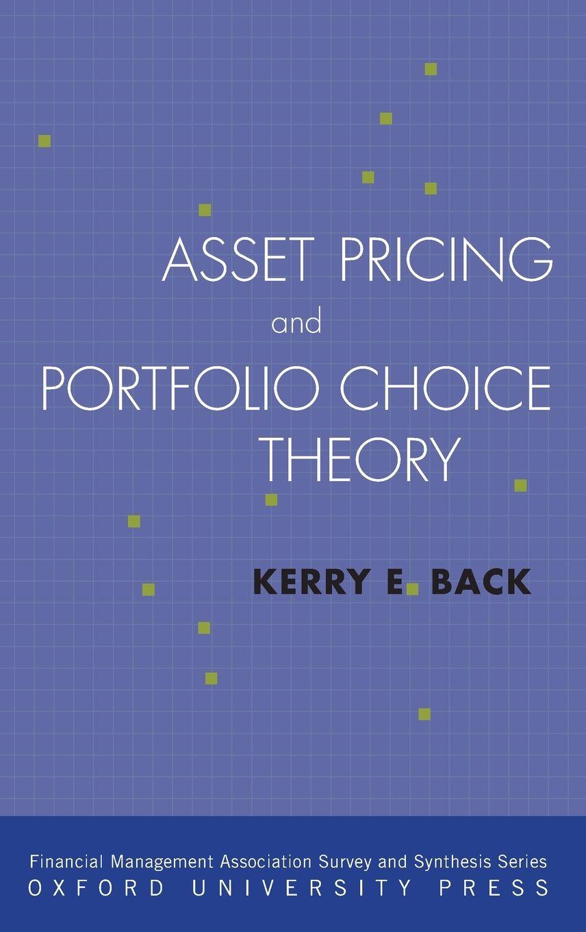 Vorderes Coverbild Asset Pricing and Portfolio Choice Theory
