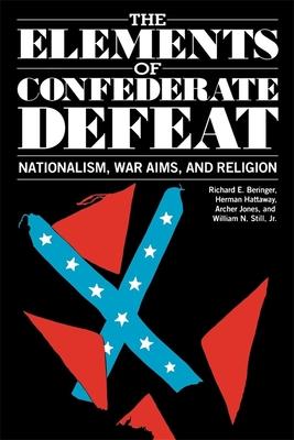 Vorderes Coverbild The Elements of Confederate Defeat