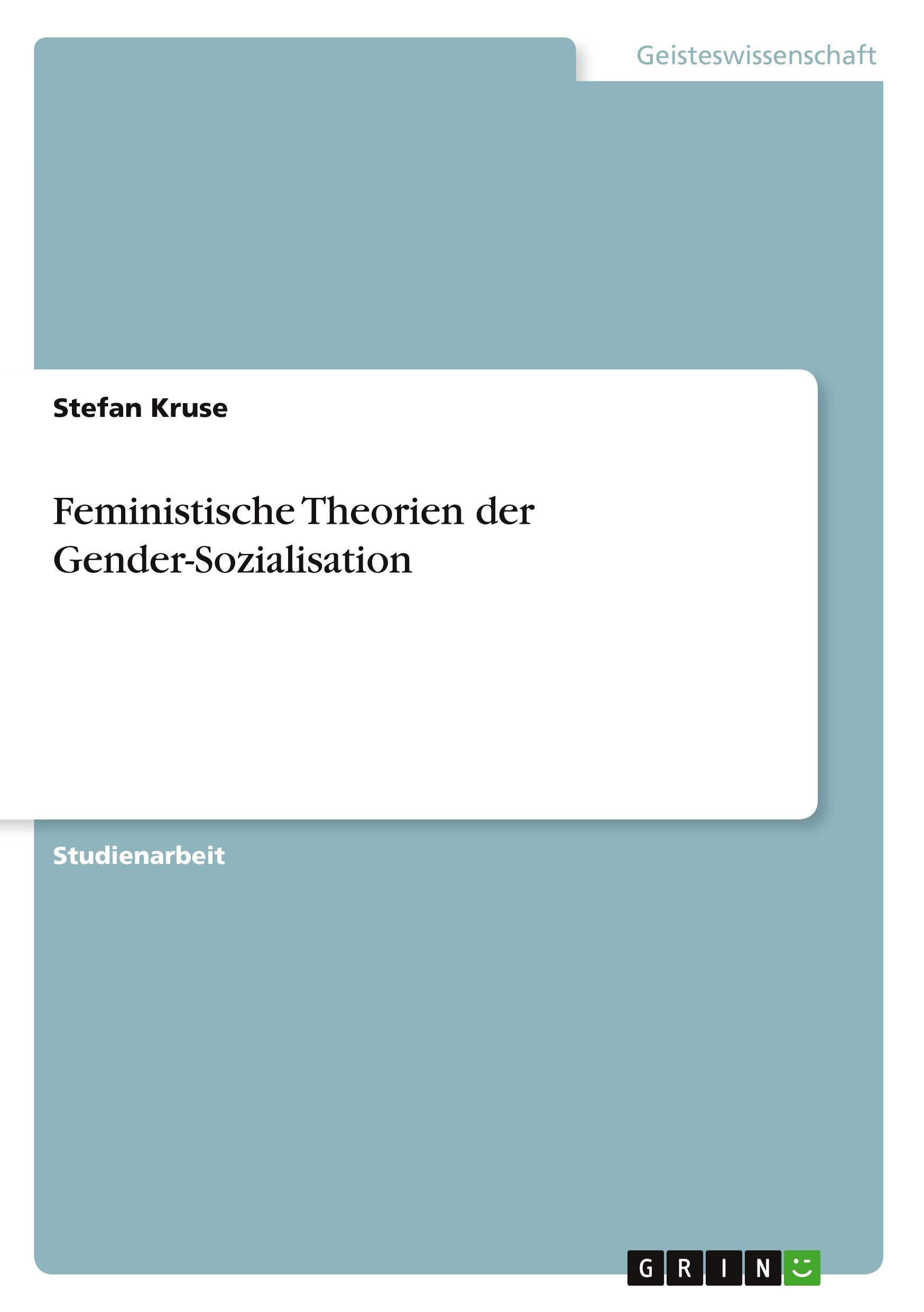 Vorderes Coverbild Feministische Theorien der Gender-Sozialisation