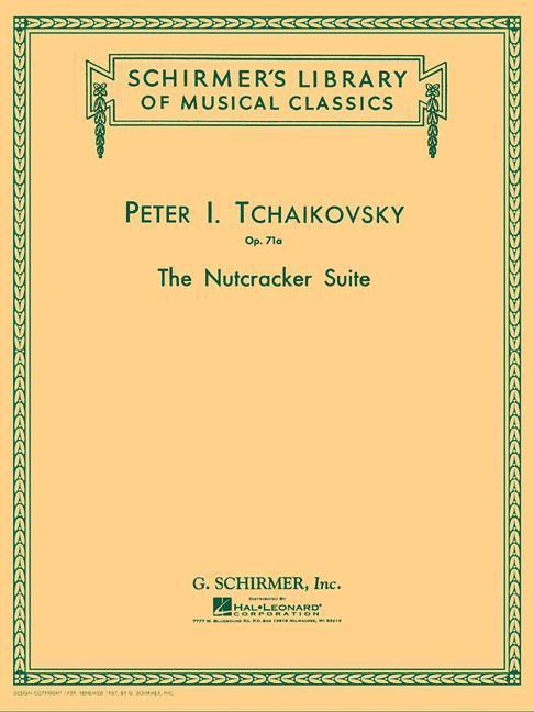 Vorderes Coverbild The Nutcracker Suite, Op. 71a: Schirmer Library of Classics Volume 1359 Piano Duet