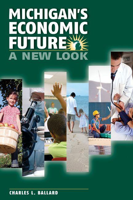 Vorderes Coverbild Michigan's Economic Future