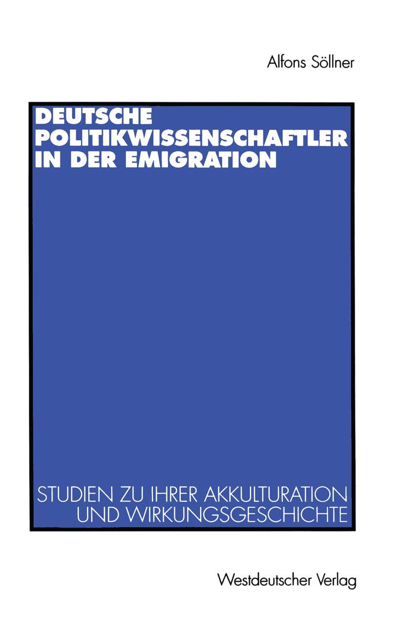 Vorderes Coverbild Deutsche Politikwissenschaftler in der Emigration
