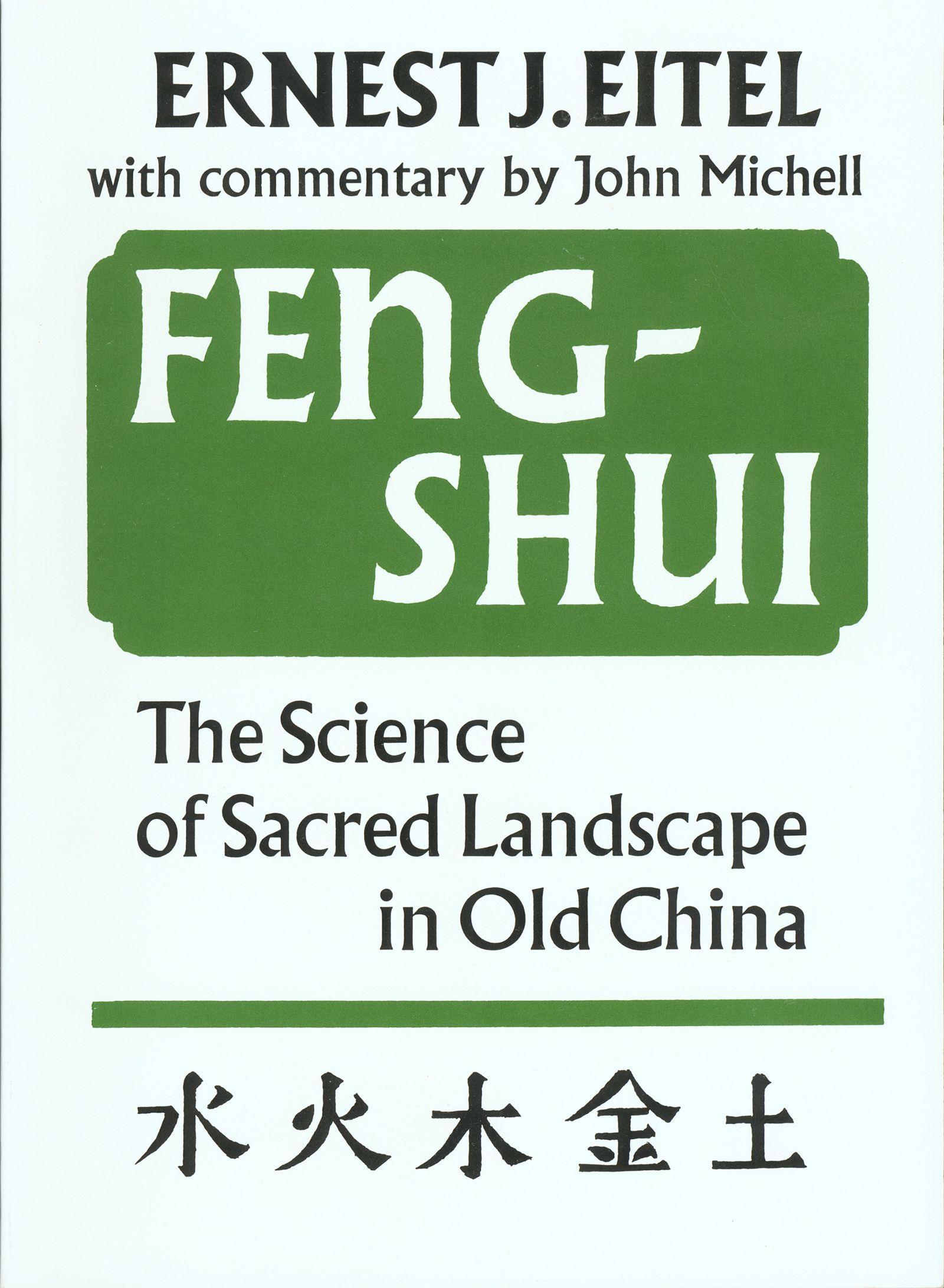Vorderes Coverbild Feng-Shui the Science of Sacred Landscape in Old China: The Science of Sacred Landscape in Old China