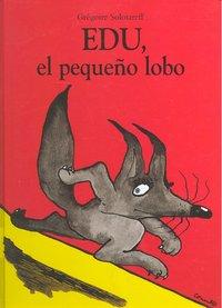 Vorderes Coverbild Edu, el pequeño lobo