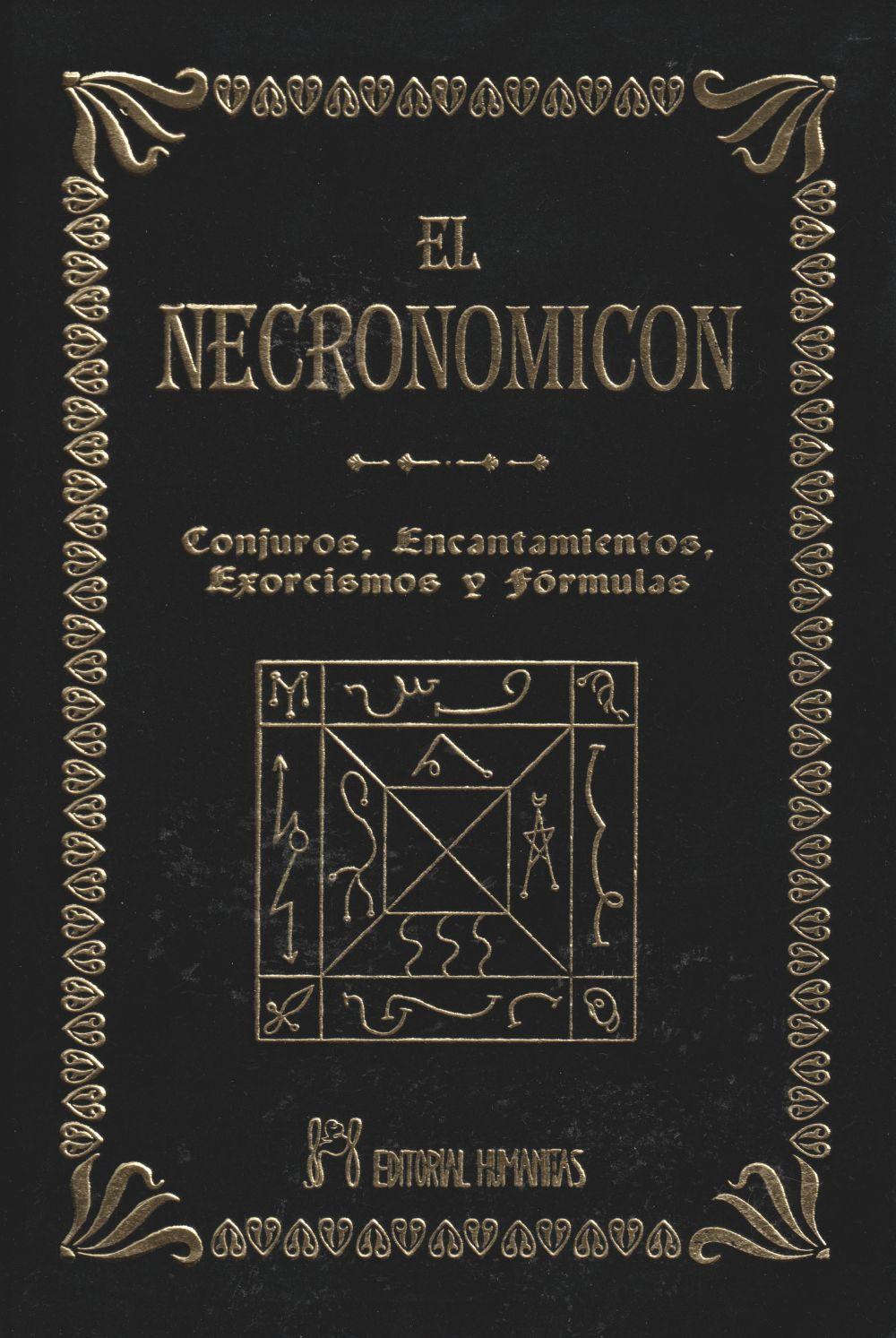 Vorderes Coverbild El Necronomicón : conjuros, encantamientos, exorcismos y fórmulas