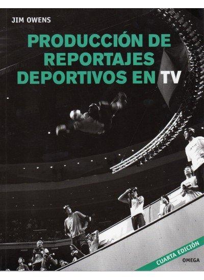 Vorderes Coverbild Producción de Reportajes Deportivos en TV