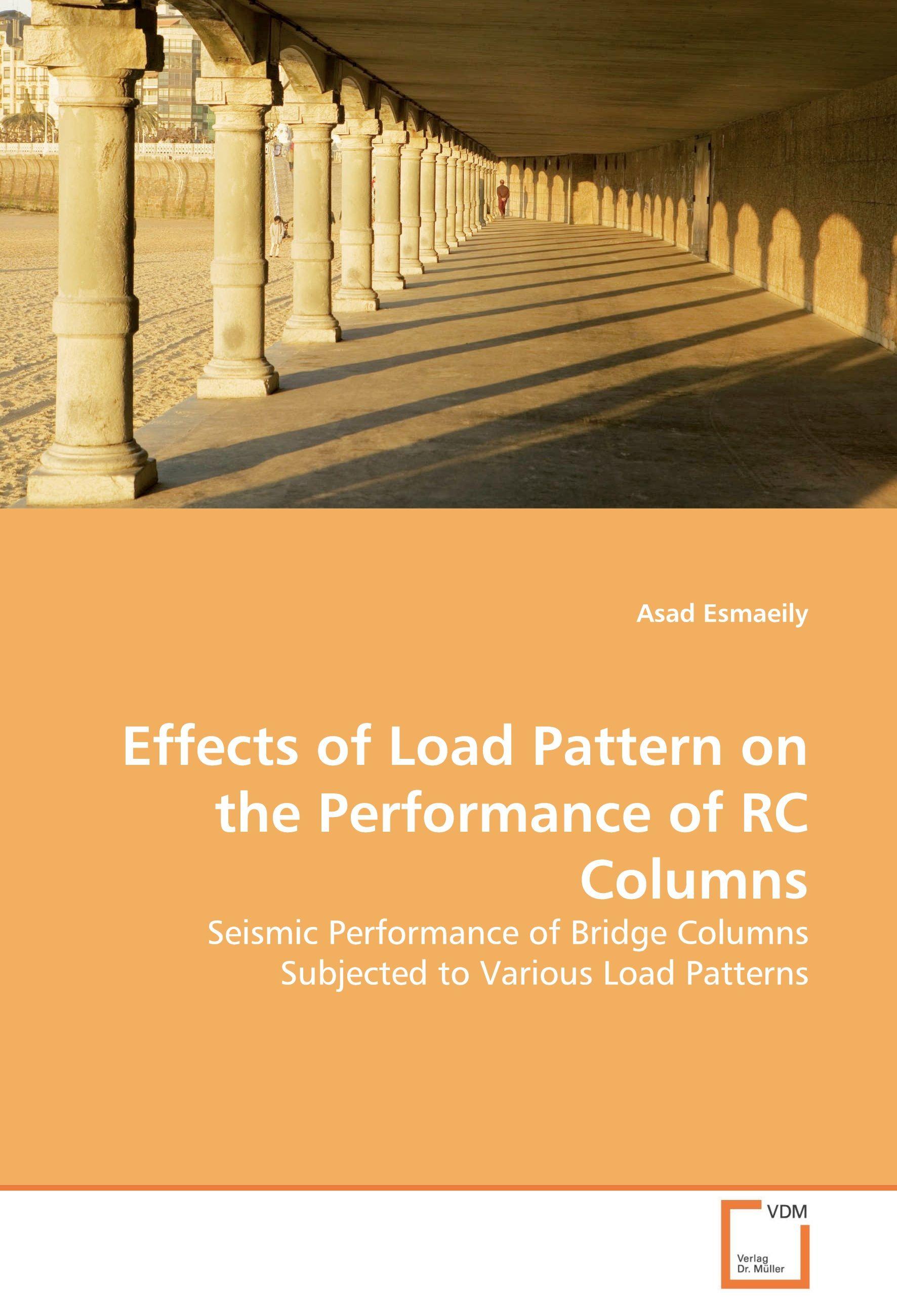 Vorderes Coverbild Effects of Load Pattern on the Performance of RC Columns