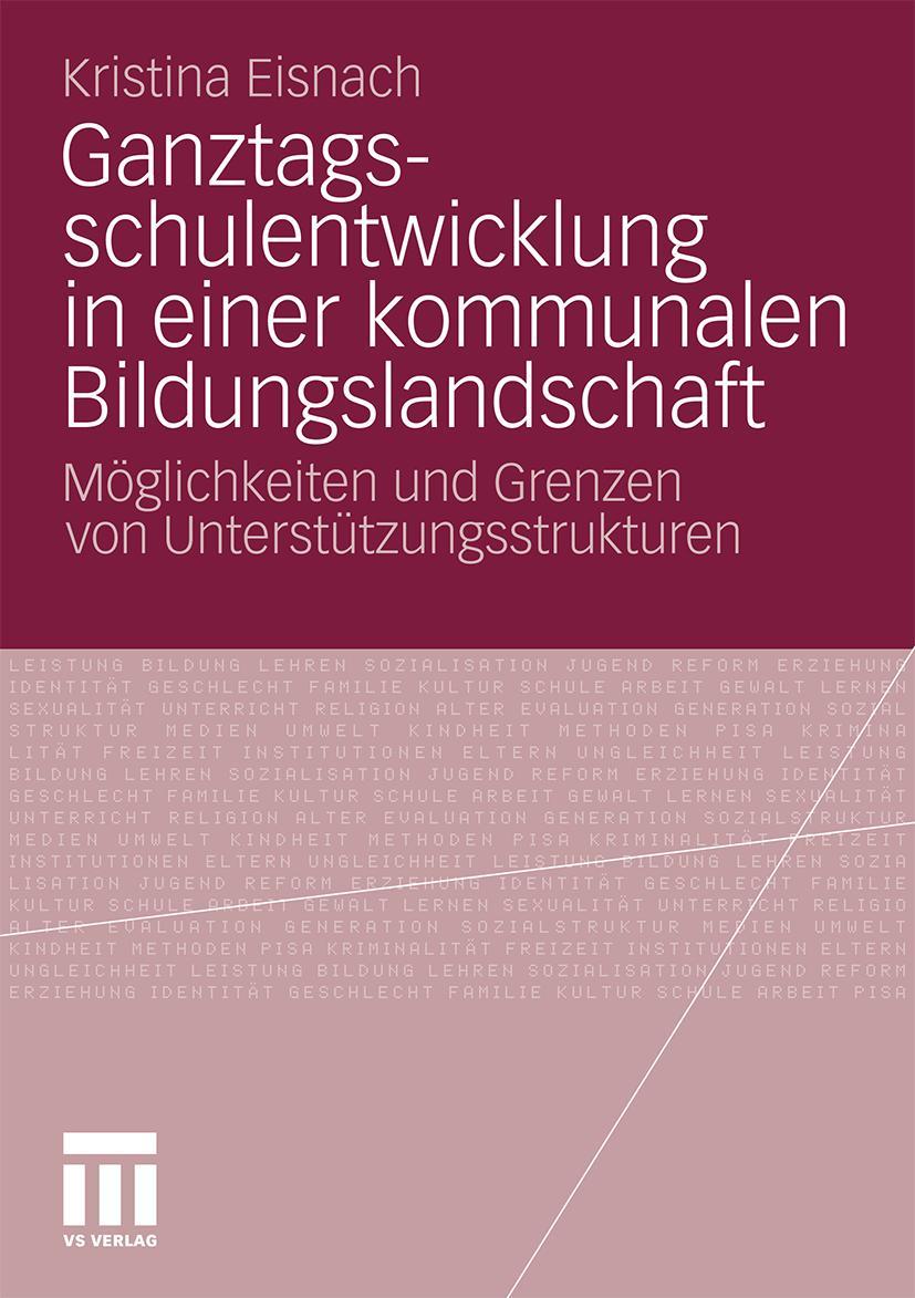 Vorderes Coverbild Ganztagsschulentwicklung in einer kommunalen Bildungslandschaft