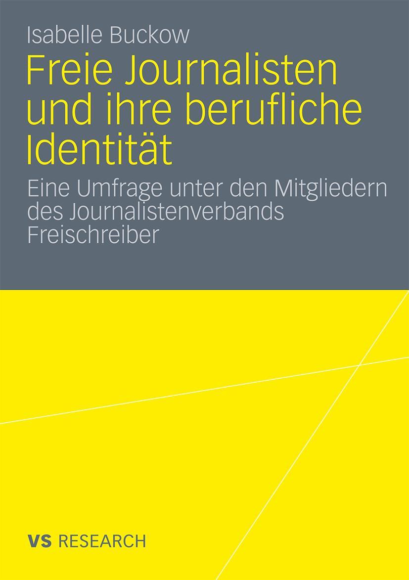 Vorderes Coverbild Freie Journalisten und ihre berufliche Identität