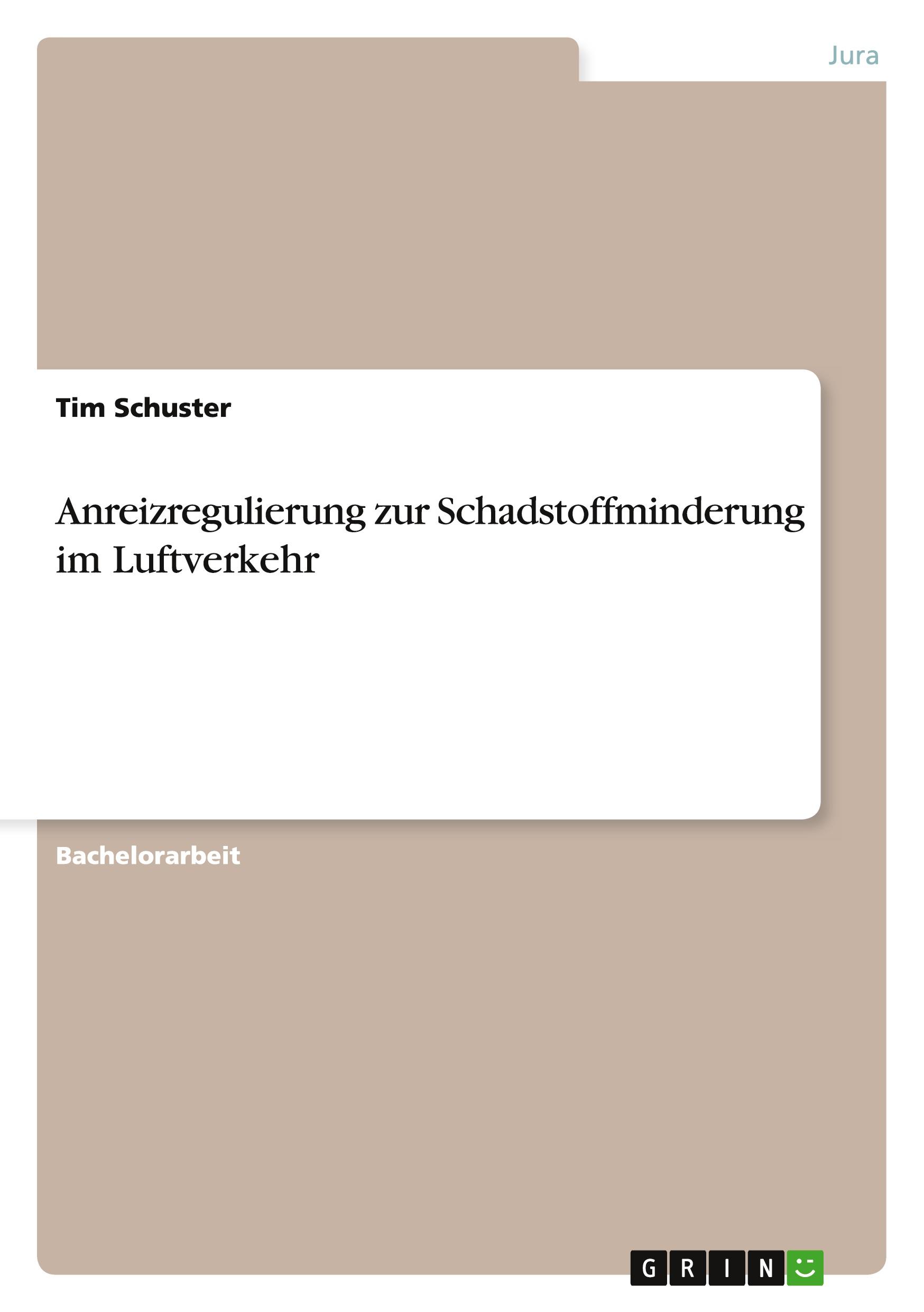 Vorderes Coverbild Anreizregulierung zur Schadstoffminderung im Luftverkehr