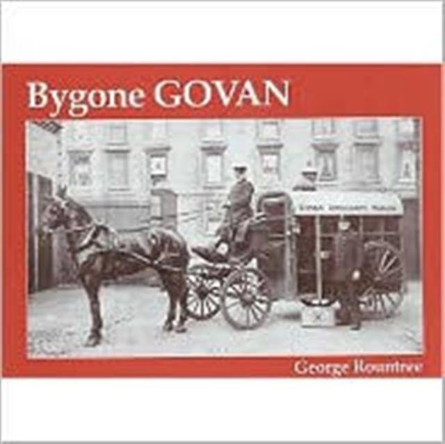 Vorderes Coverbild Bygone Govan