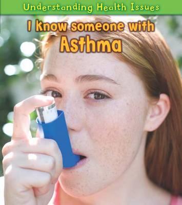 Vorderes Coverbild I Know Someone with Asthma. Vic Parker
