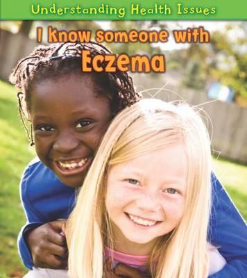 Vorderes Coverbild I Know Someone with Eczema. Victoria Parker