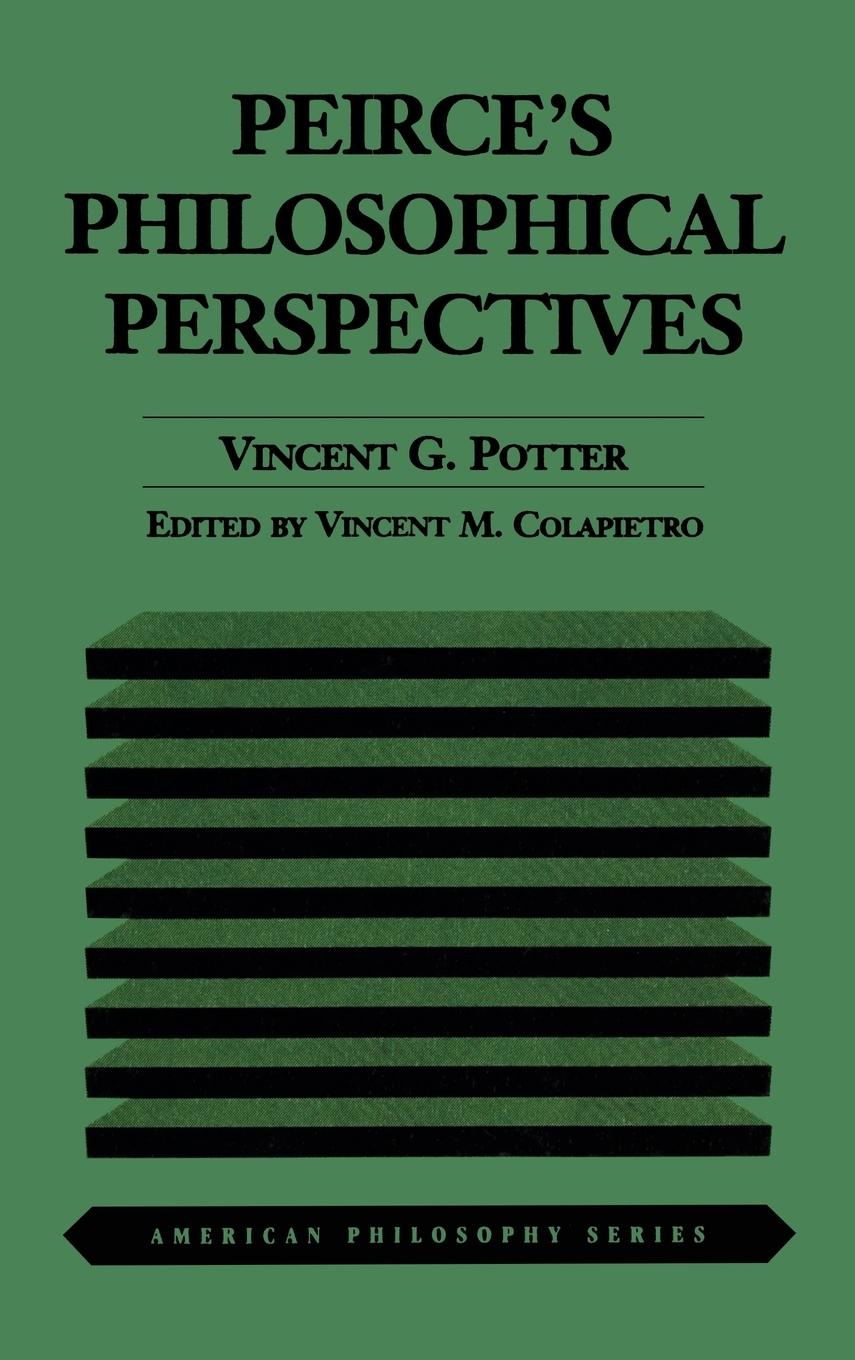 Vorderes Coverbild Peirce's Philosophical Perspectives