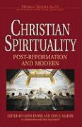 Vorderes Coverbild Christian Spirituality 3 Post Reformation and Modern