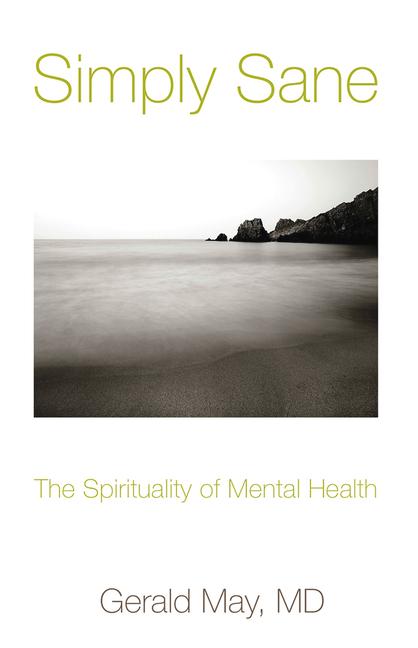 Vorderes Coverbild Simply Sane The Spirituality of Mental Health