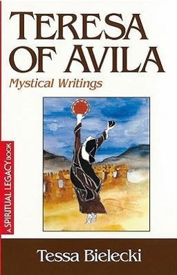 Vorderes Coverbild Teresa of Avila Mystical Writings