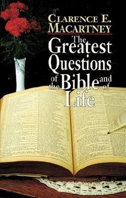 Vorderes Coverbild The Greatest Questions of the Bible and of Life