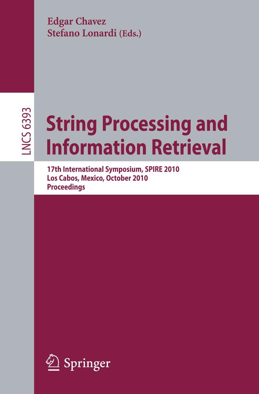 Vorderes Coverbild String Processing and Information Retrieval