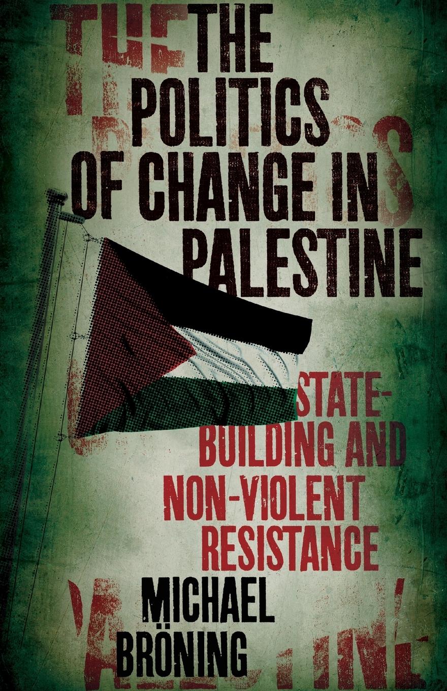 Vorderes Coverbild The Politics of Change in Palestine