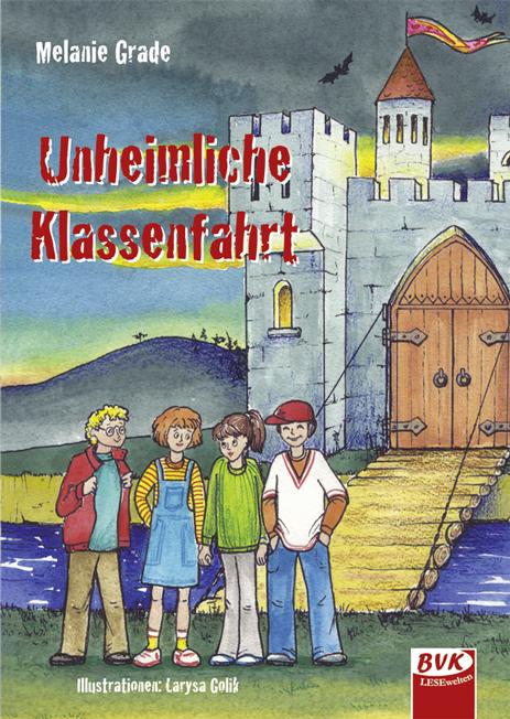 Vorderes Coverbild Unheimliche Klassenfahrt