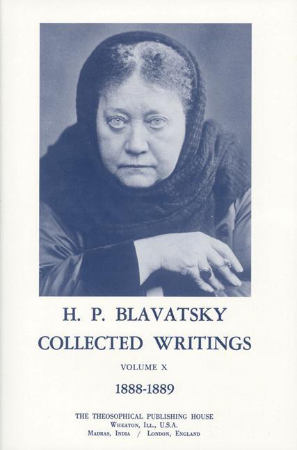Vorderes Coverbild Collected Writings of H. P. Blavatsky, Vol 10