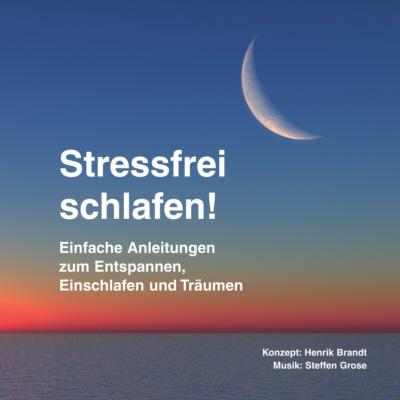 Vorderes Coverbild Stressfrei schlafen!