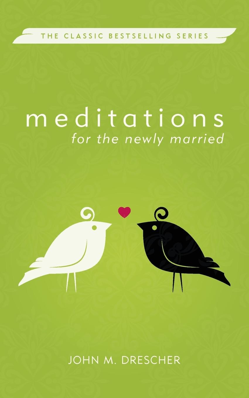 Vorderes Coverbild Meditations for the Newly Married, Revised