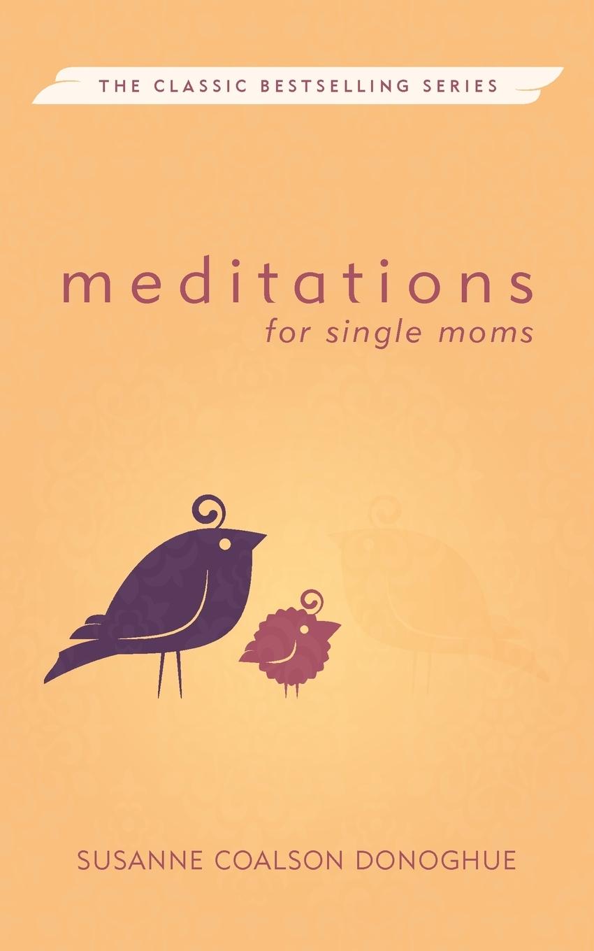 Vorderes Coverbild Meditations for Single Moms (Revised)