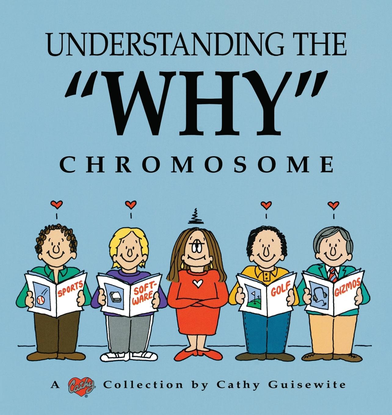 Vorderes Coverbild Understanding the "Why" Chromosome