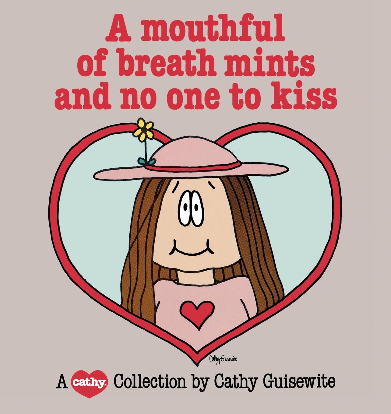 Vorderes Coverbild A Mouthful of Breath Mints and No One to Kiss