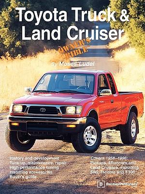 Vorderes Coverbild Toyota Truck and Land Cruiser Owner's Bible