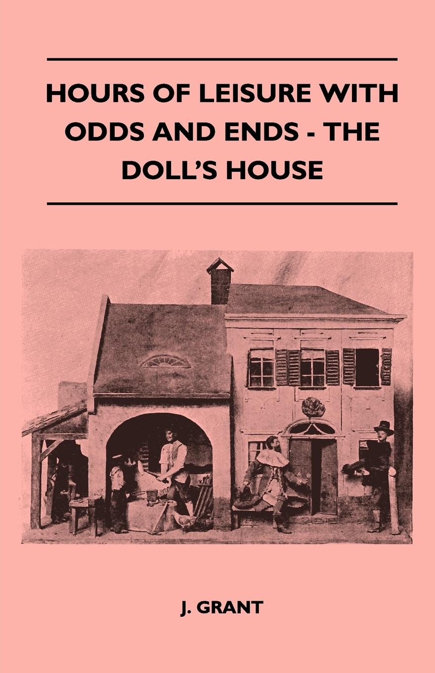 Vorderes Coverbild Hours Of Leisure With Odds And Ends - The Doll's House