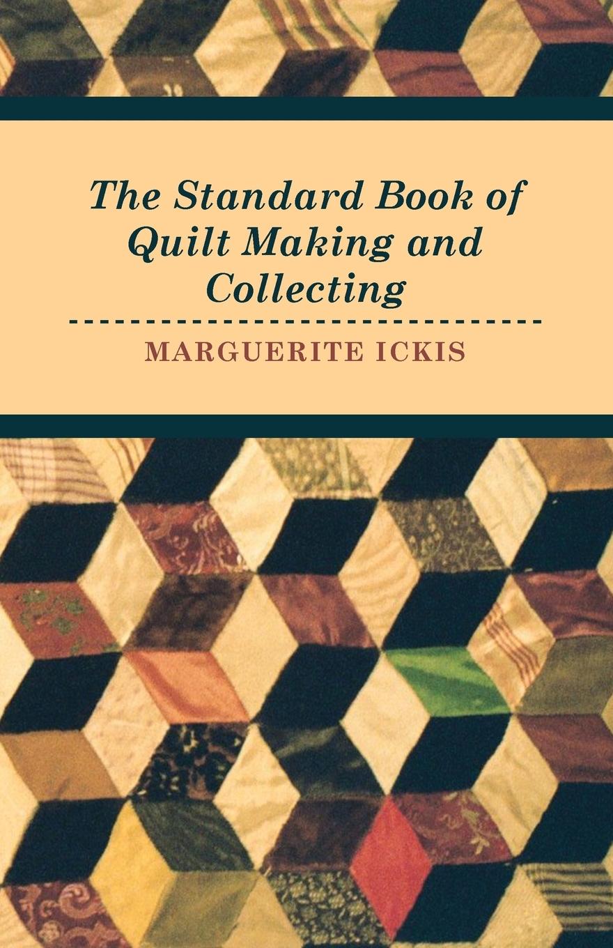 Vorderes Coverbild The Standard Book Of Quilt Making And Collecting
