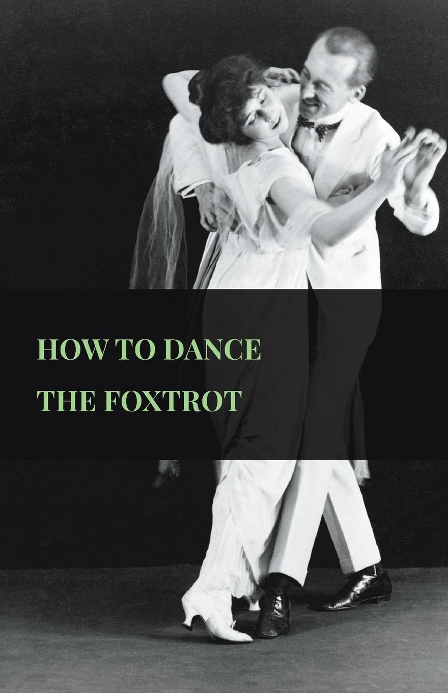 Vorderes Coverbild How To Dance The Foxtrot