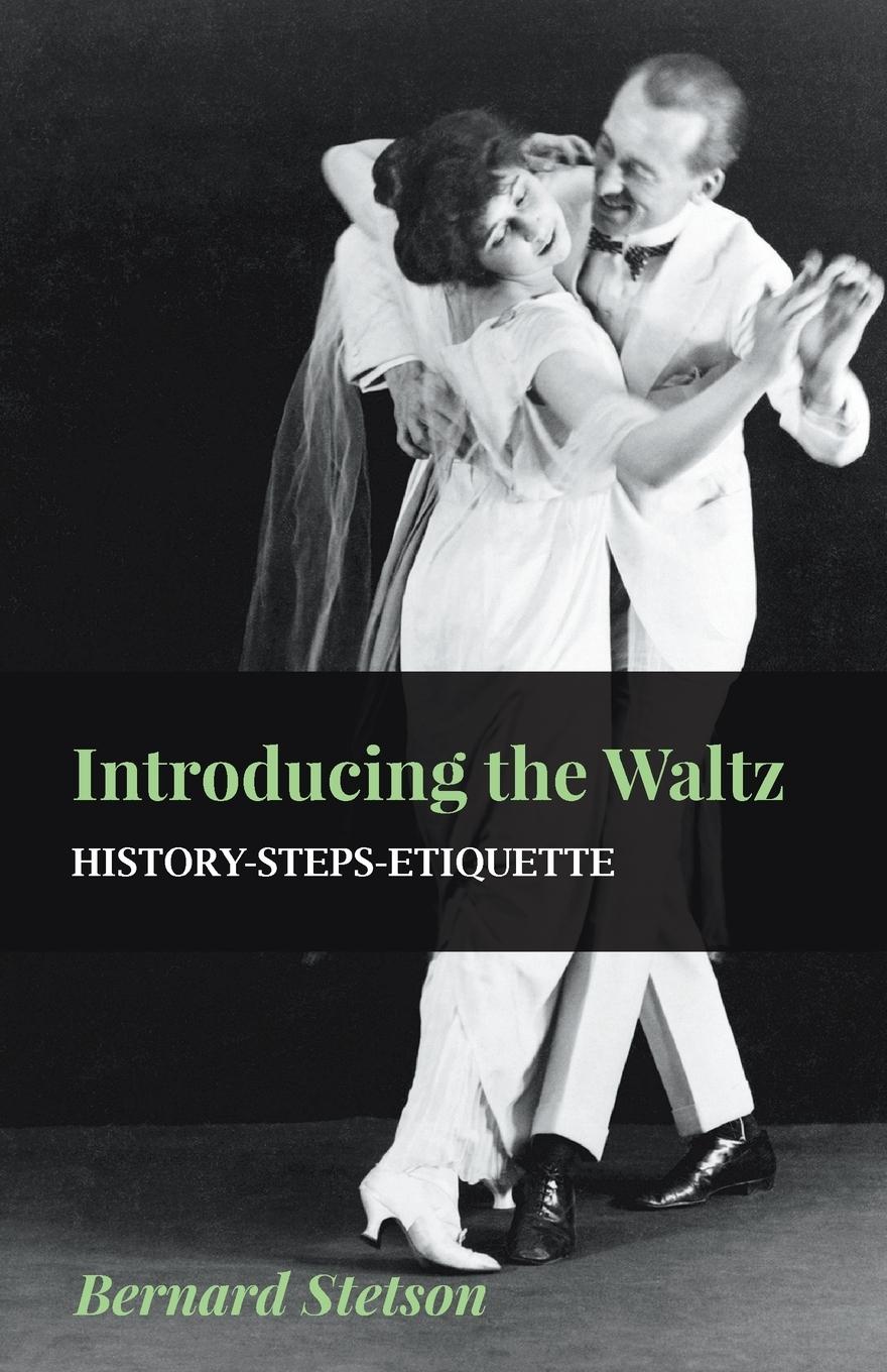Vorderes Coverbild Introducing The Waltz - History-Steps-Etiquette