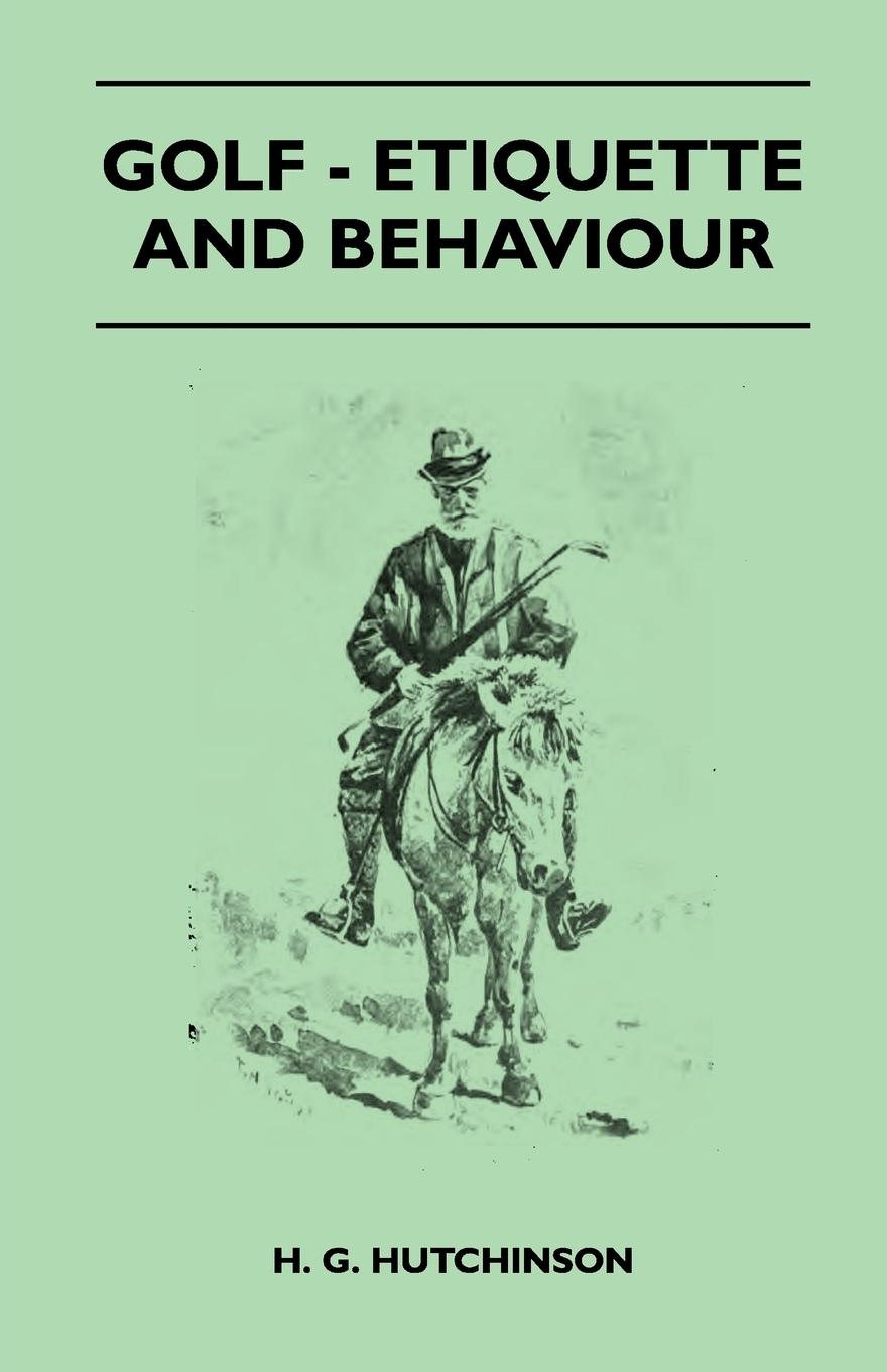 Vorderes Coverbild Golf - Etiquette And Behaviour