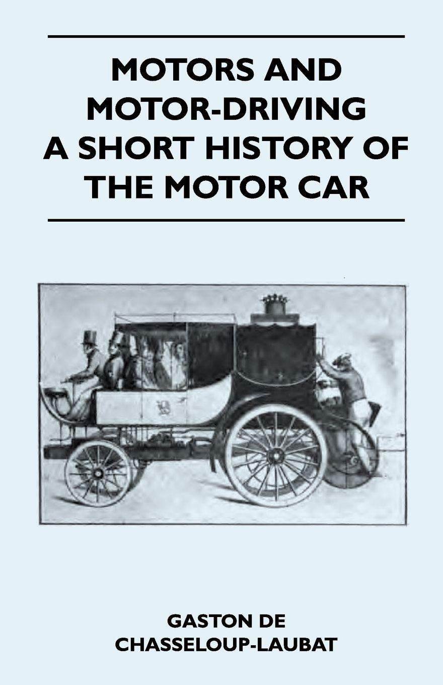 Vorderes Coverbild Motors And Motor-Driving - A Short History Of The Motor Car