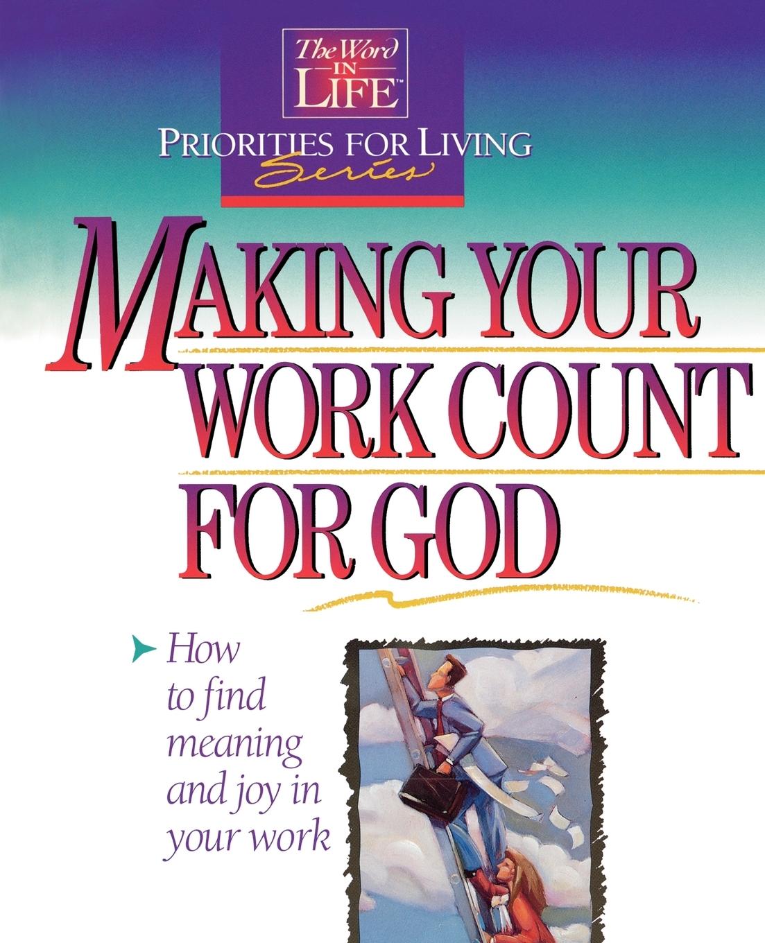 Vorderes Coverbild Making Your Work Count for God