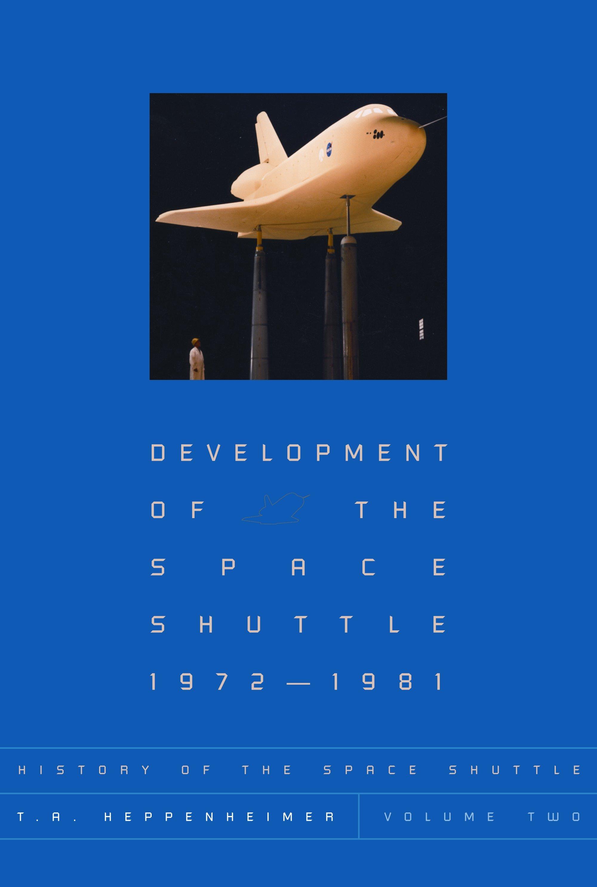 Vorderes Coverbild History of the Space Shuttle, Volume Two