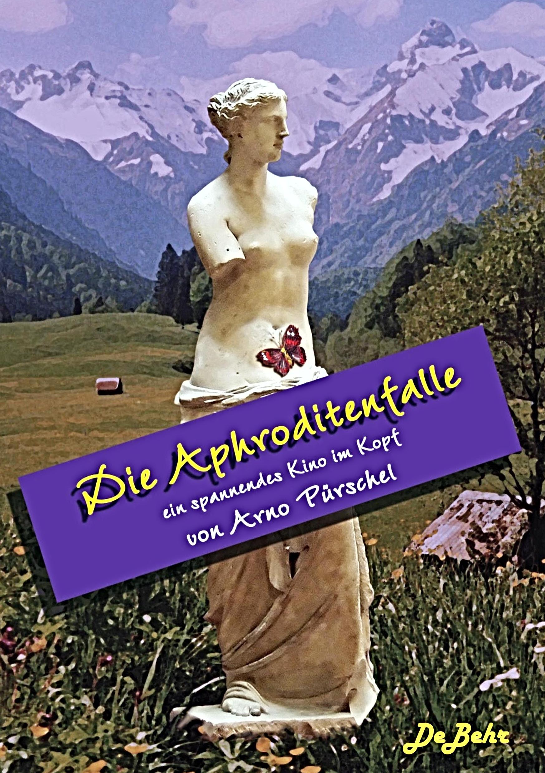 Vorderes Coverbild Die Aphroditenfalle - ein spannendes Kino im Kopf