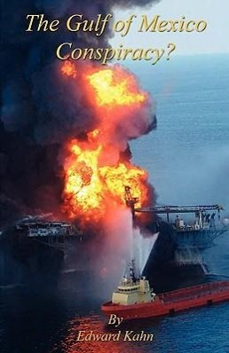 Vorderes Coverbild The Gulf of Mexico Conspiracy?