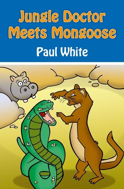 Vorderes Coverbild Jungle Doctor Meets Mongoose