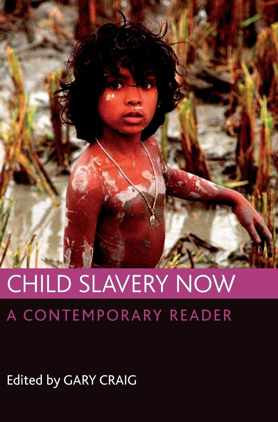 Vorderes Coverbild Child slavery now