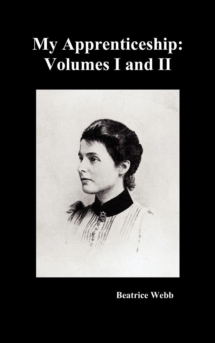 Vorderes Coverbild My Apprenticeship, Volumes  I and II