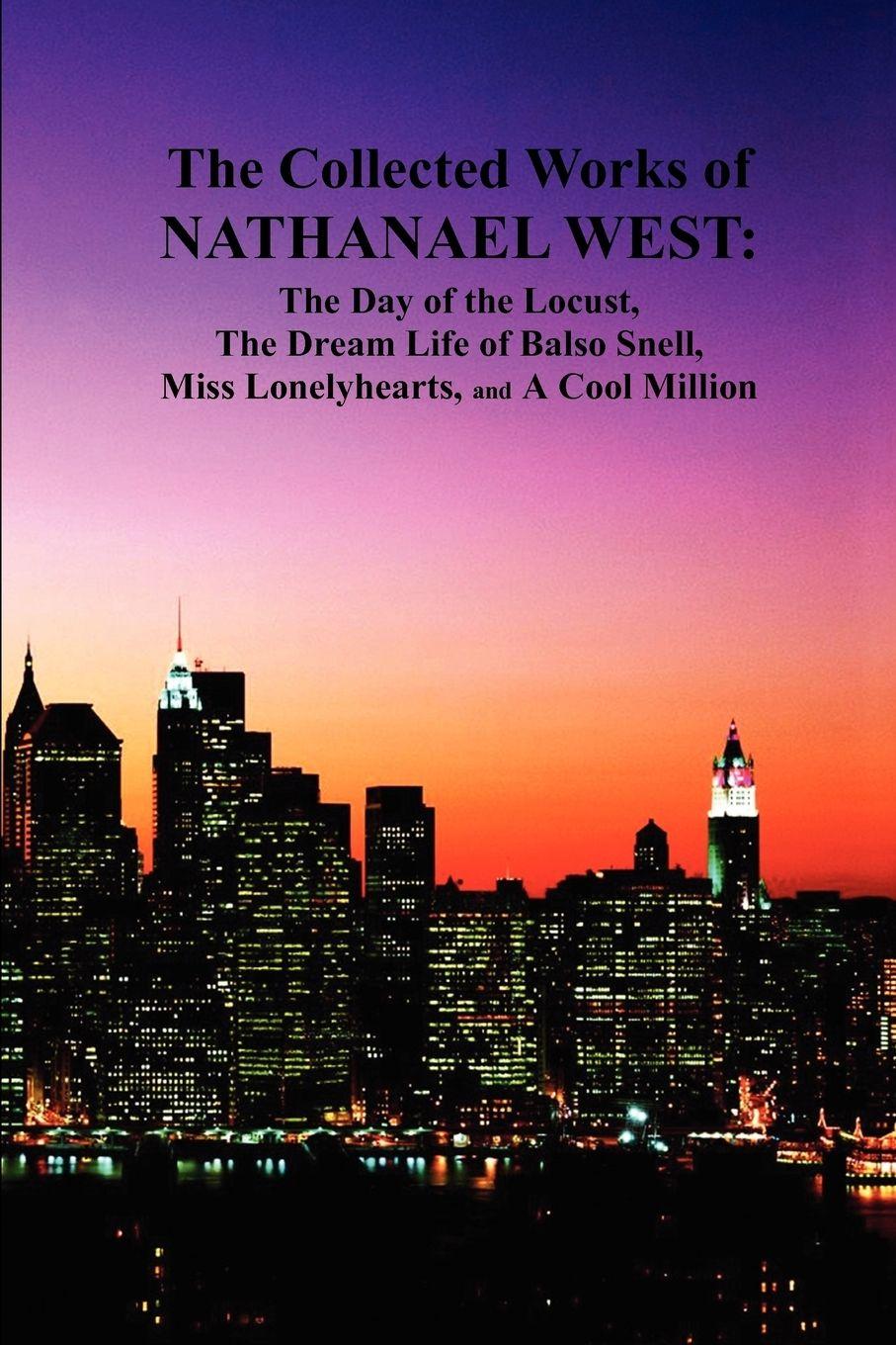 Vorderes Coverbild The Collected Works of Nathanael West