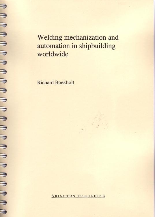 Vorderes Coverbild Welding Mechanisation and Automation in Shipbuilding Worldwide