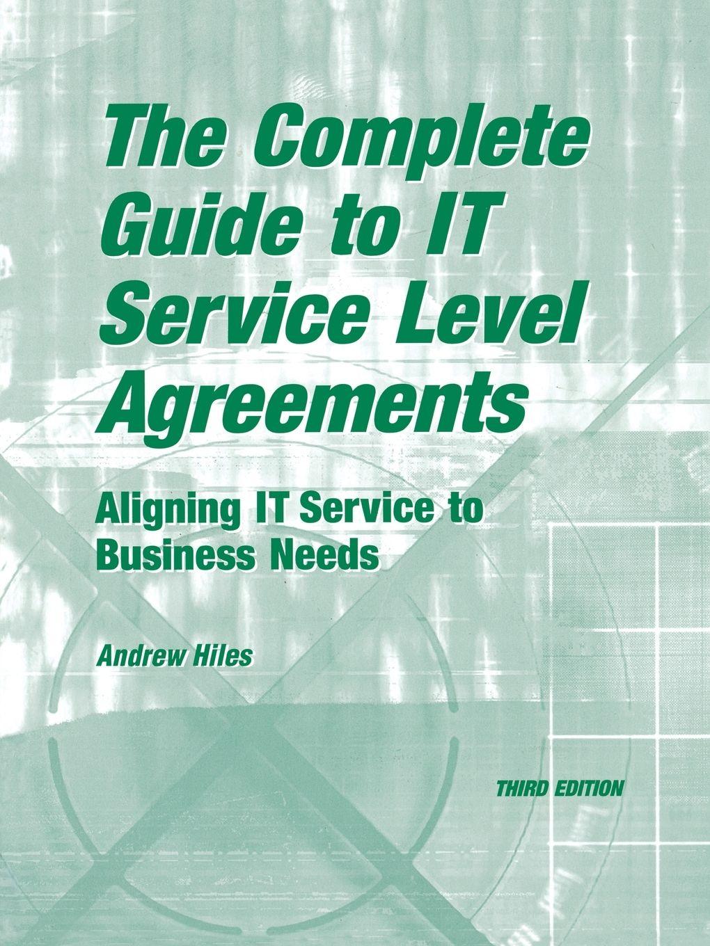 Vorderes Coverbild The Complete Guide to I.T. Service Level Agreements